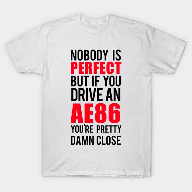 AE86 Owners T-Shirt by VrumVrum